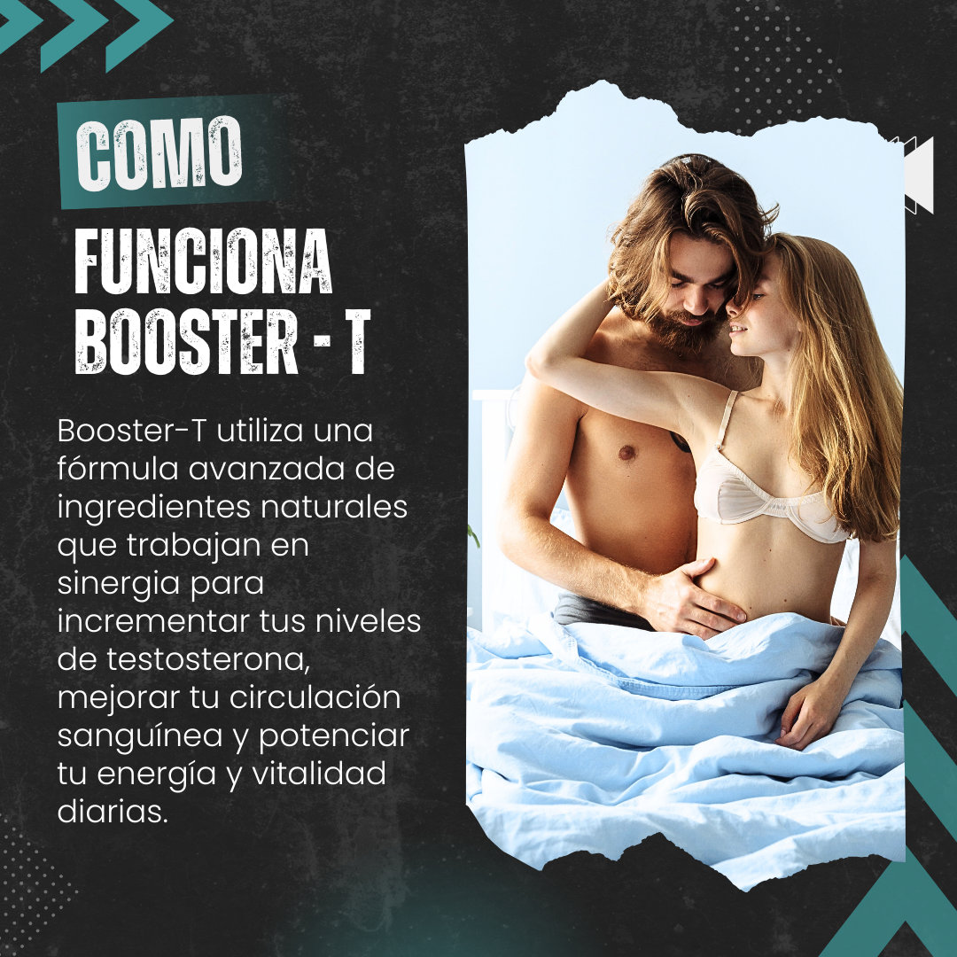 BOOSTER-T™ - LOGRA ERECCIONES 10 VECES MÁS POTENTES Y DURADERAS EN 5 MINUTOS